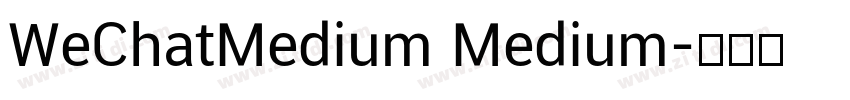 WeChatMedium Medium字体转换